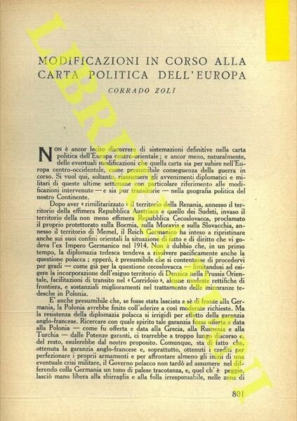 Modificazioni in corso alla carta politica dell'Europa.