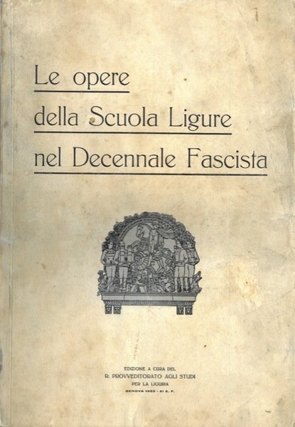 Le opere della Scuola Ligure nel Decennale Fascista. | Immagine principale