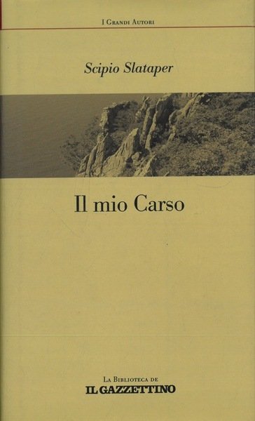 Il mio Carso.
