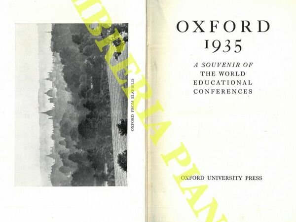 Oxford 1935. A Souvenir of The World Educational Conferences.