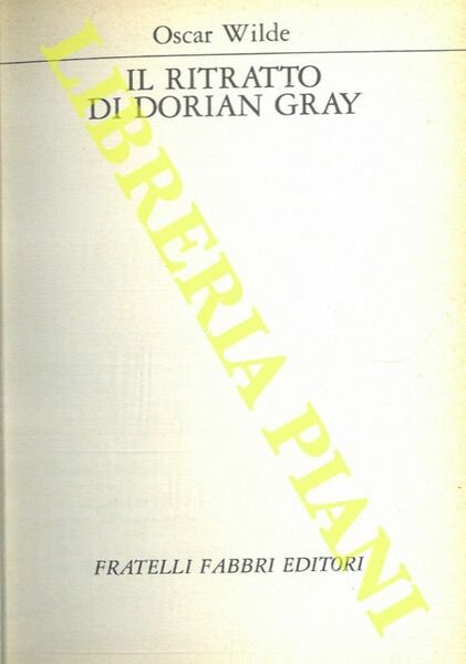 Il ritratto di Dorian Gray.