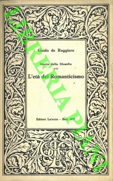 Storia della filosofia. VI. L'età del Romanticismo.