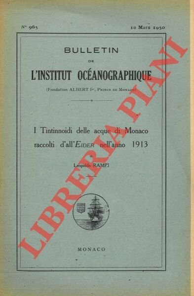 I Tintinnoidi delle acque di Monaco raccolti dall'Eider nell'anno 1913.