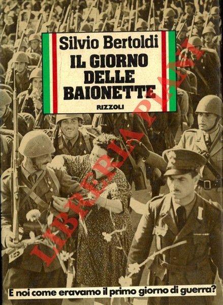 Il giorno delle baionette.