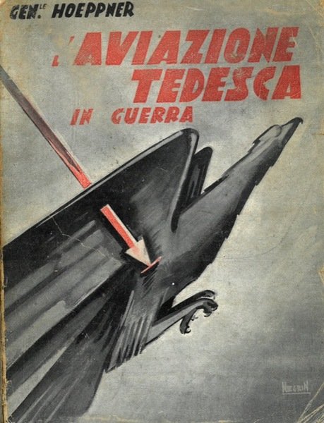 L'aviazione tedesca in guerra.