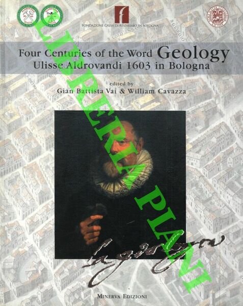 Four centuries of the word geology. Ulisse Aldrovandi 1603 in …