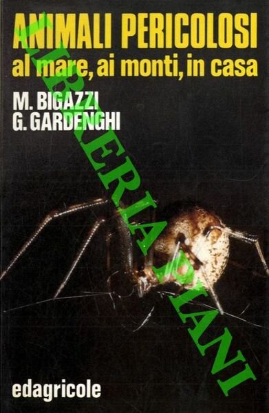 Animali pericolosi al mare, ai monti, in casa.