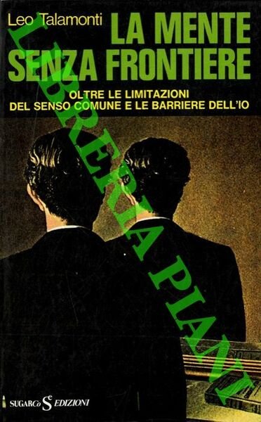 La mente senza frontiere.