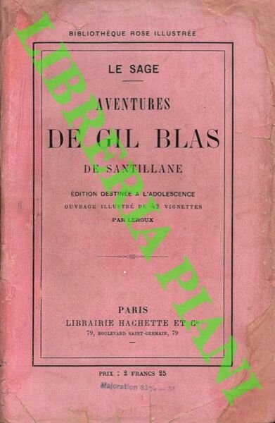 Aventures de Gil Blas de Santillane.