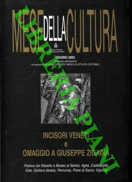 Mese della cultura. Incisori veneti e omaggio a Giuseppe Zigaina.