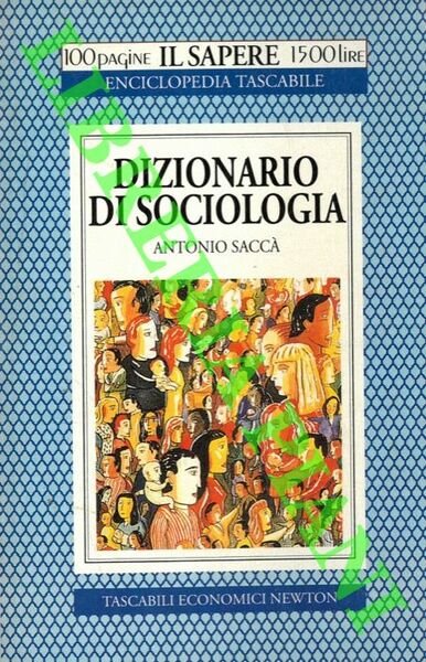 Dizionario di sociologia.