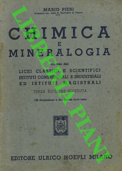 Chimica e mineralogia. Terza edizione riveduta.
