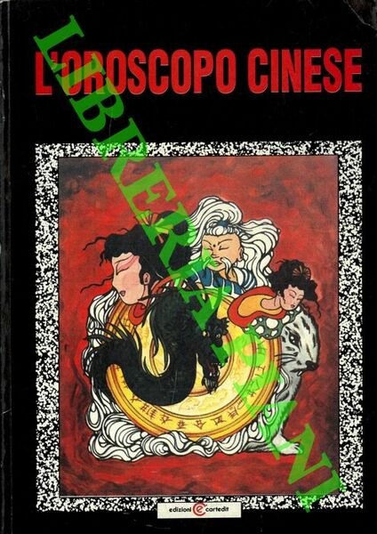 L'oroscopo cinese.