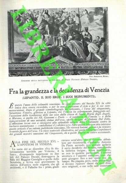Fra la grandezza e la decadenza di Venezia. (Lepanto, il …