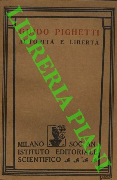 Autorità e libertà.