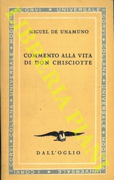 Commento alla vita di Don Chisciotte.