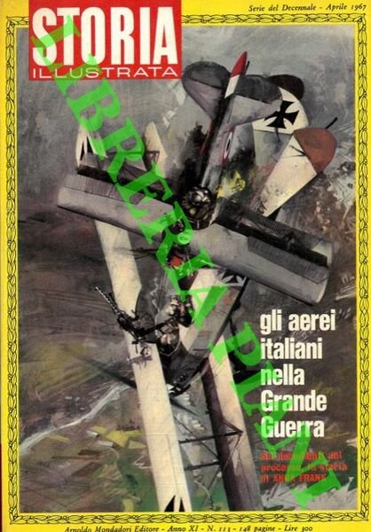 Gli aerei italiani nella Grande Guerra.