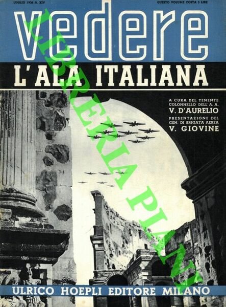 L'Ala italiana. "Vedere".