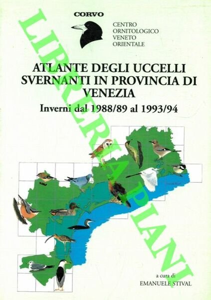 Atlante degli uccelli svernati in provincia di Venezia. Inverni dal …