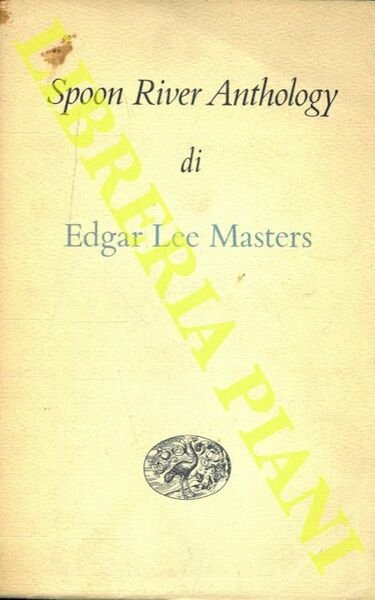 Spoon River Anthology.