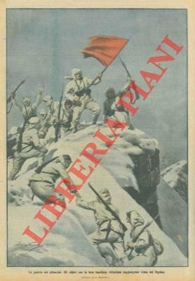 Gli alpini con la loro bandiera vittoriosa raggiungono Cima del …
