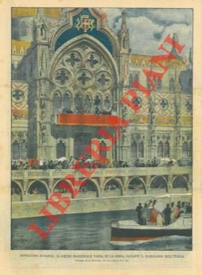 Inaugurazione dell'Esposizione di Parigi: il corteo passa, slla Senna, davanti …