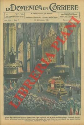 La cerimonia funebre nel Duomo per la morte dell'Arcivescovo Cardinale Ferrari.