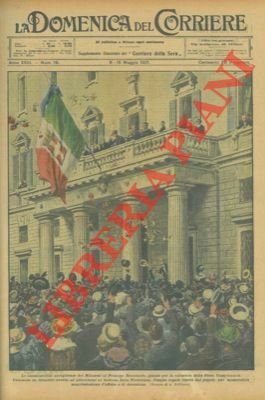 Le entusiastiche accoglienze dei milanesi al Principe ereditario, giunto per …