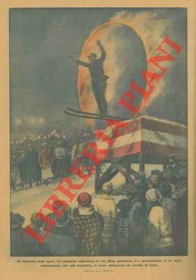 Le curiosità dello sport. Un campione americano di ski, Ring …