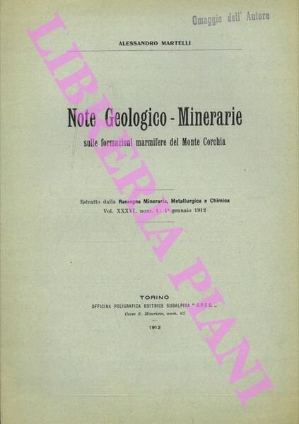 Note Geologico-Minerarie sulle formazioni marmifere del Monte Corchia.