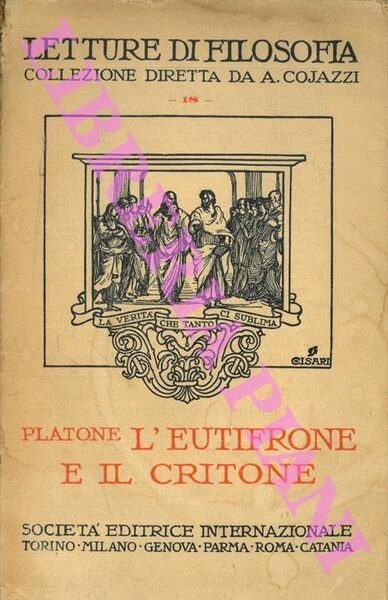 L' Eutifrone. Il Critone.