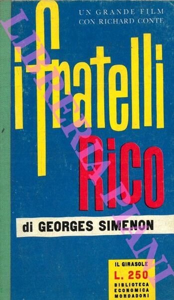 I fratelli Rico.
