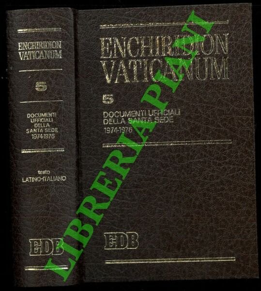 Enchiridion Vaticanum. 5. Documenti ufficiali della Santa Sede 1974-1976.