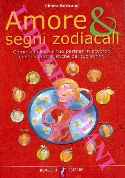 Amore & segni zodiacali.