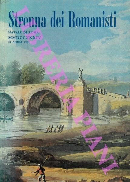 Strenna dei romanisti. Natale di Roma. 1981.
