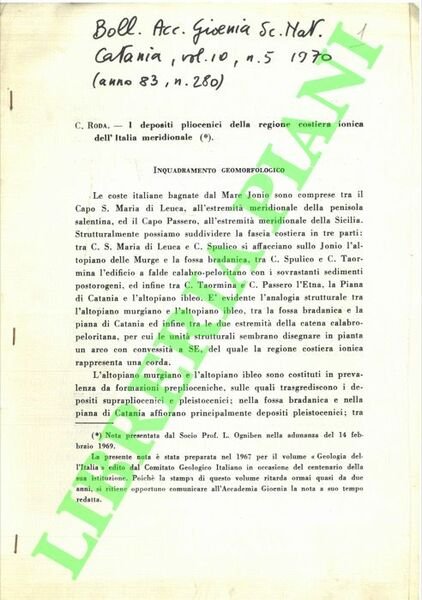 I depositi pliocenici della regione costiera jonica dell'Italia meridionale.