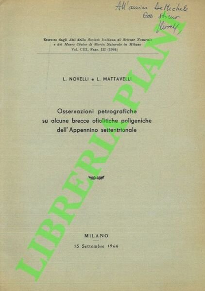 Osservazioni petrografiche su alcune brevve ofiolitiche poligeniche dell'Appennino settentrionale.