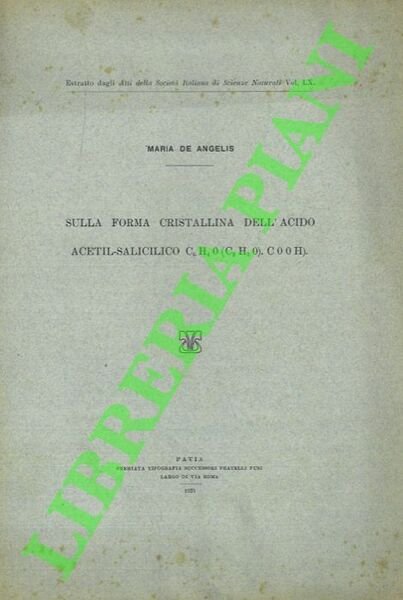 Sulla forma cristallina dell'acdo acetil-salicilico C6H4O(C2H3O).COOH) .