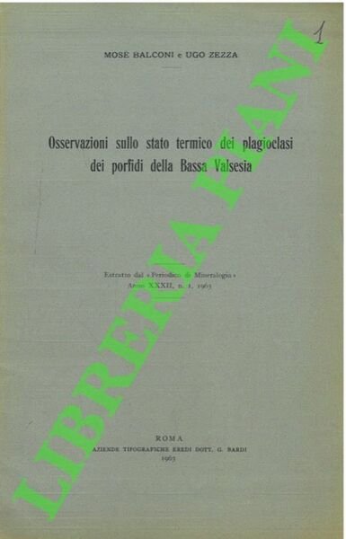 Osservazioni sullo stato termico dei plagioclasi dei porfidi della Bassa …
