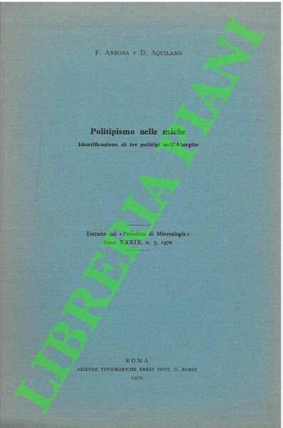 Politipismo nelle miche. Identificazione di tre politipi nell'Alurgite.