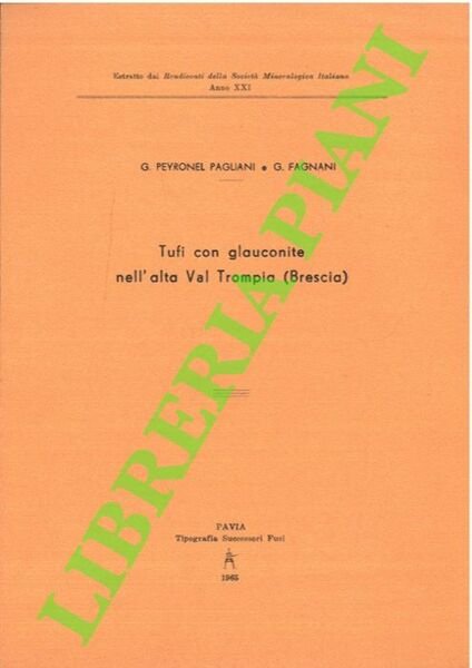 Tufi con glauconite nell'alta Val Trompia (Brescia) .