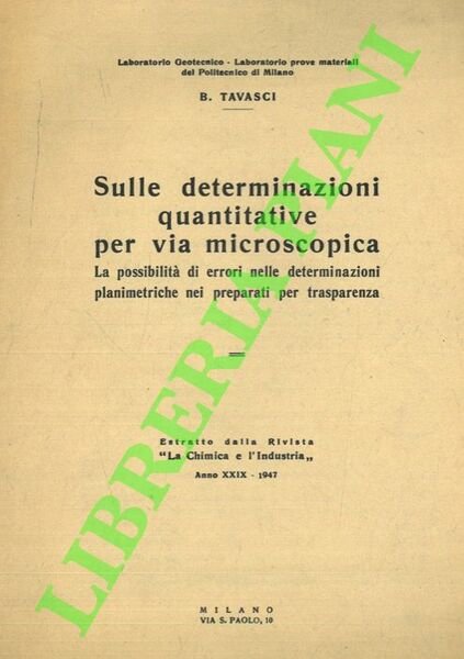 Sulle determinazioni quantitative per via microscopica. La possibilità di errori …