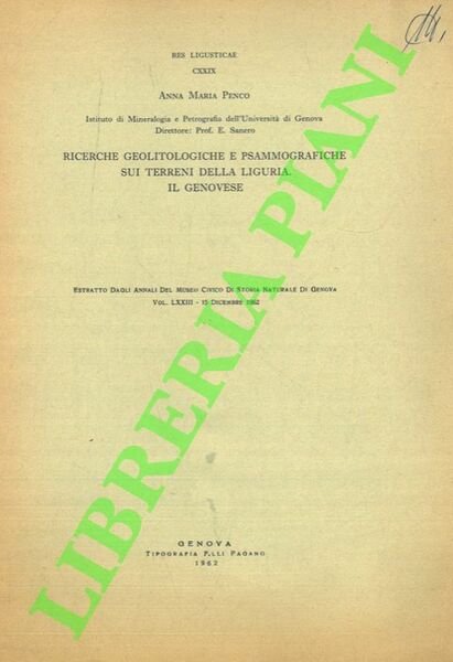 Ricerche geolitologiche e psammografiche sui terreni della Liguria. Il Genovese.