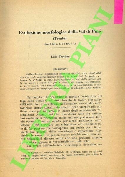 Evoluzione morfologica della Val di Piné (Trento) .