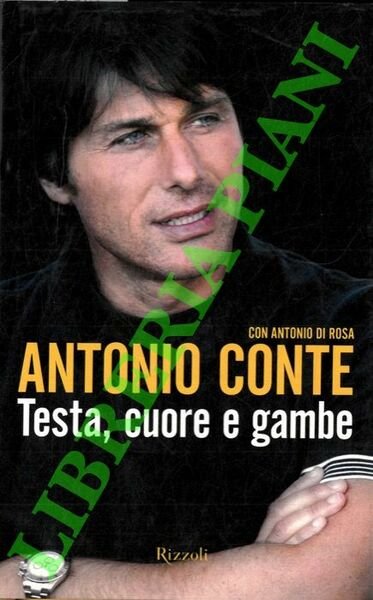 Antonio Conte. Testa, cuore e gambe. | Immagine principale