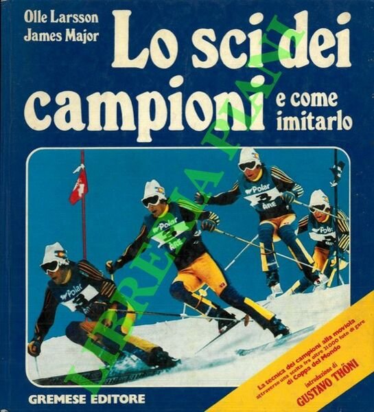 Lo sci dei campioni e come imitarlo.