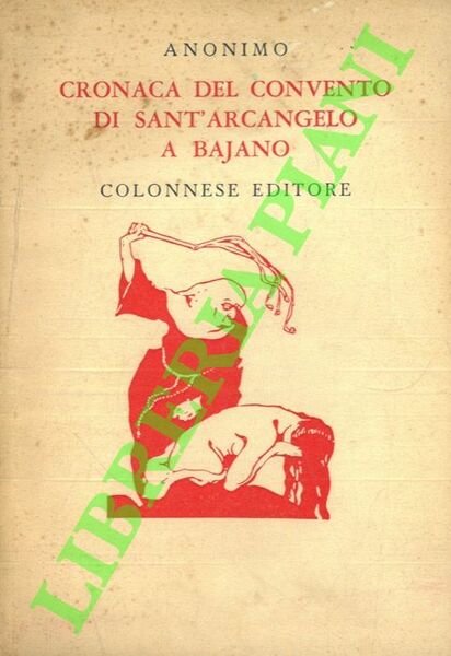 Cronaca del convento di Sant'Arcangelo a Bajano.