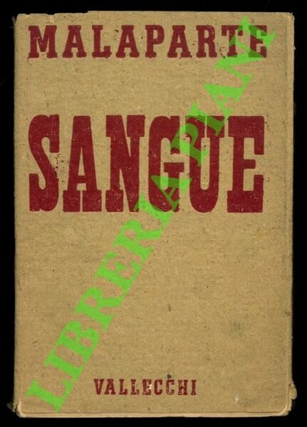 Sangue. Seconda edizione.