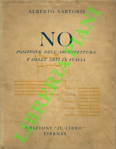 No. Posizione dell'architettura e delle arti in Italia.