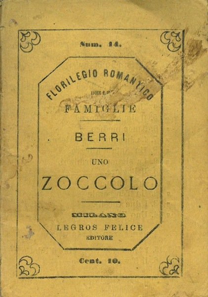 Uno zoccolo. Versione dal teesco di G. Berri. | Immagine principale